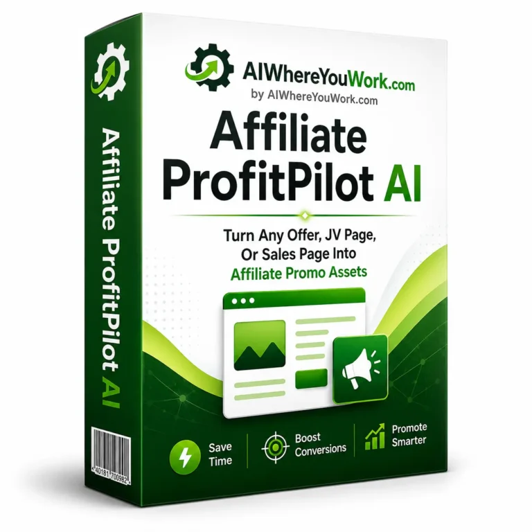 AI Where You Work Affiliate ProfitPilot