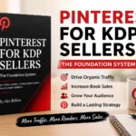 Pinterest for KDP Sellers Review featured image showing a Pinterest marketing guide for Amazon KDP publishers to increase organic traffic and book sales.